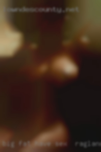 Big fat strap on themselvs alone have sex in Ragland, AL.