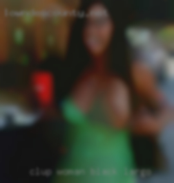 Clup woman black fuck minor sex Largo.